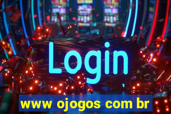 www ojogos com br